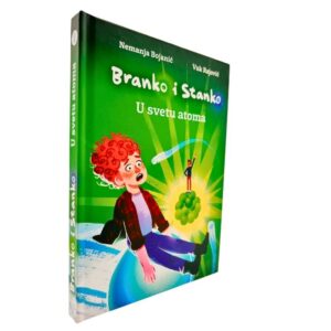 Branko i Stanko - U svetu atoma